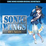 9月24日発売予定の音楽CD『ソニックウィングス リユニオン オリジナルサウンドトラック』の予約受付を開始しました。