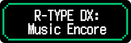 『R-TYPE DX Music Encore』Steamストアページへ
