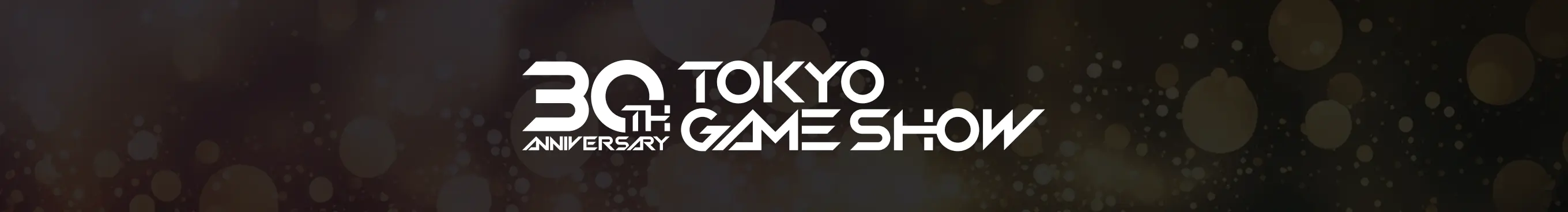 30th Anniversary Tokyo Game Show